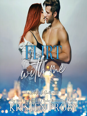 cover image of Flirt With Me